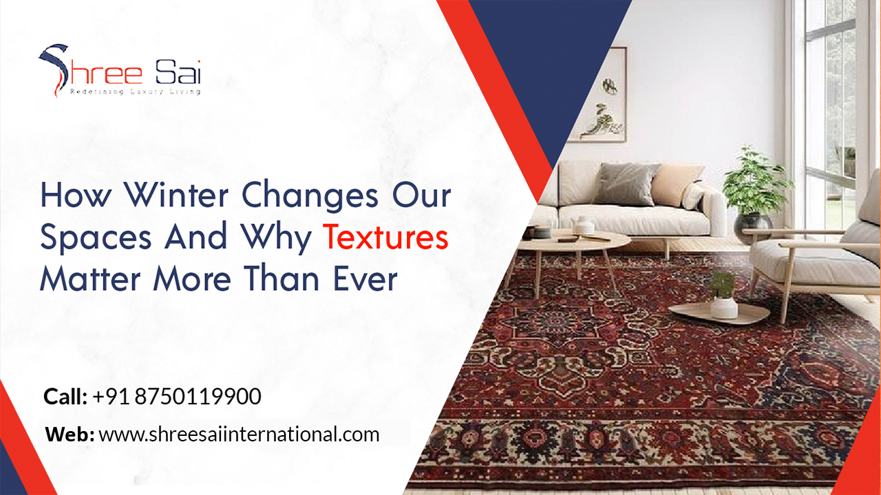 How Winter Changes Our Spaces — And Why Textures Matter More Than Ever 5 Textures